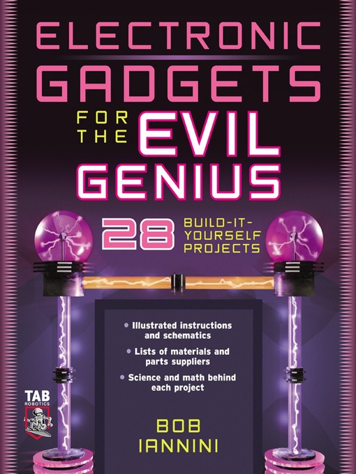 Title details for Electronic Gadgets for the Evil Genius by Robert Iannini - Wait list
